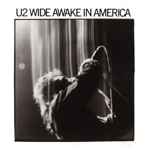 U2 - WIDE AWAKE IN AMERICA -U2 - WIDE AWAKE IN AMERICA -.jpg